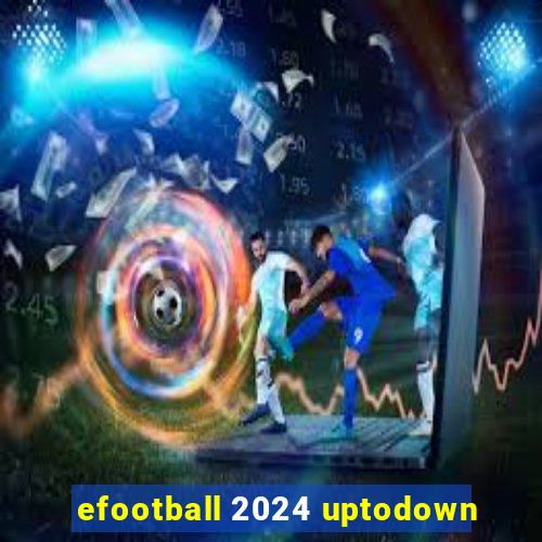 efootball 2024 uptodown